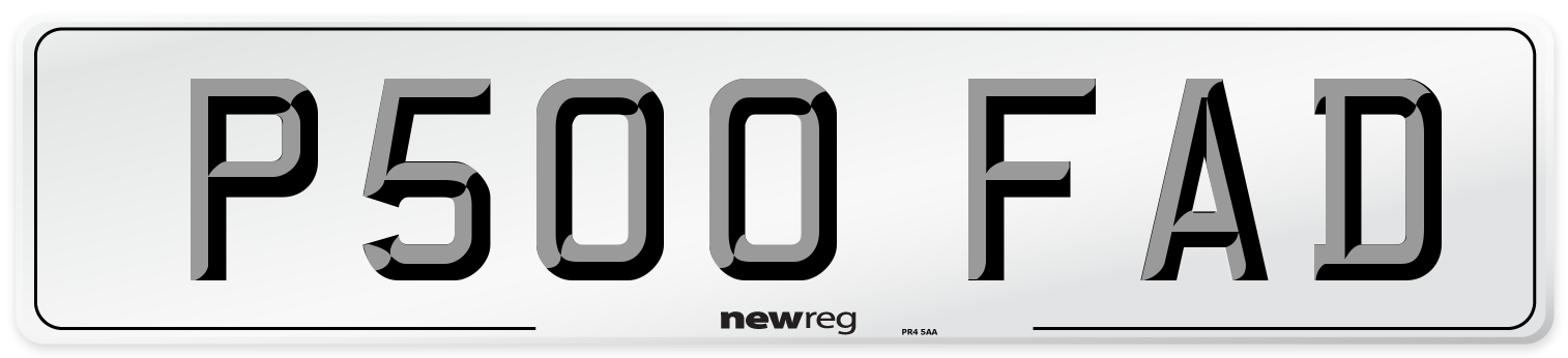 P500 FAD Number Plate from New Reg